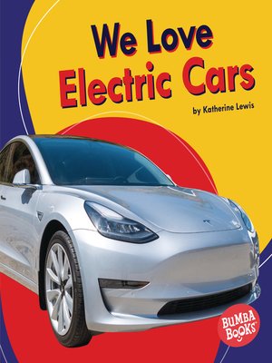 cover image of We Love Electric Cars